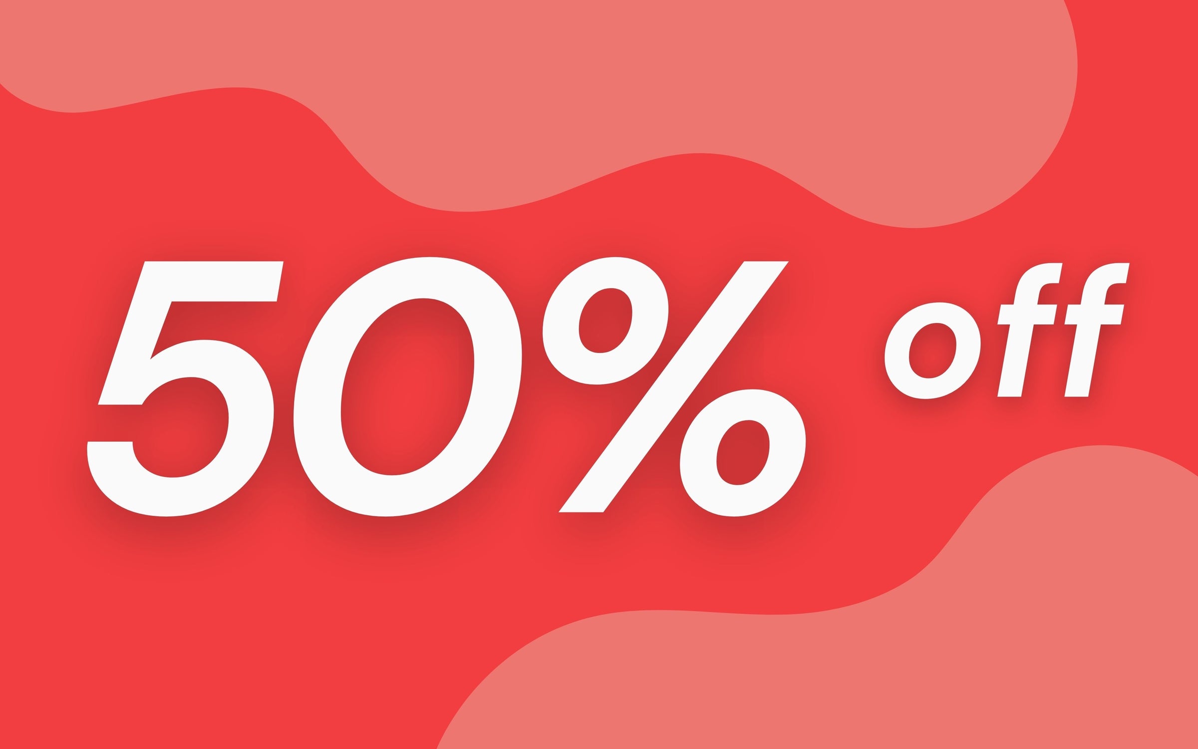 August Sale: 50% Off