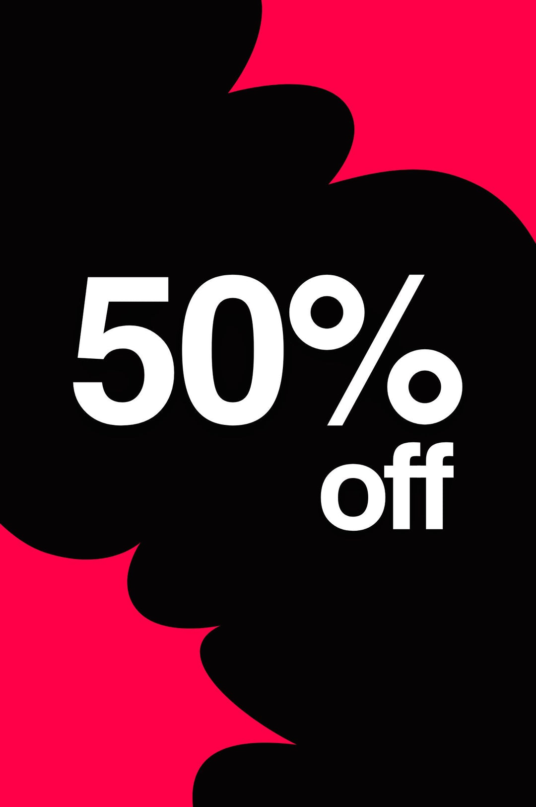 Black Friday: 50% Off