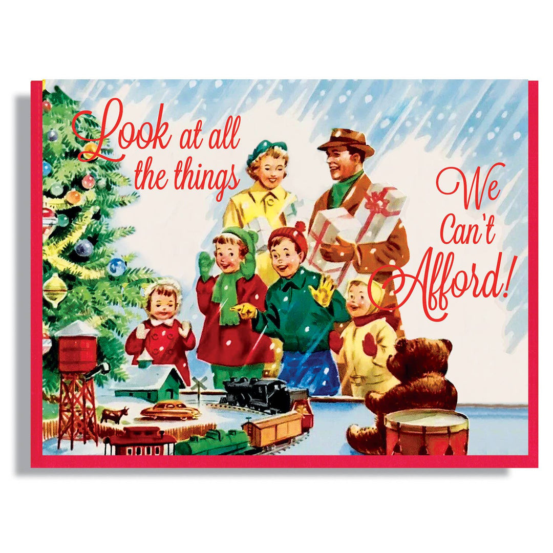Look At All The Things We Can't Afford Card