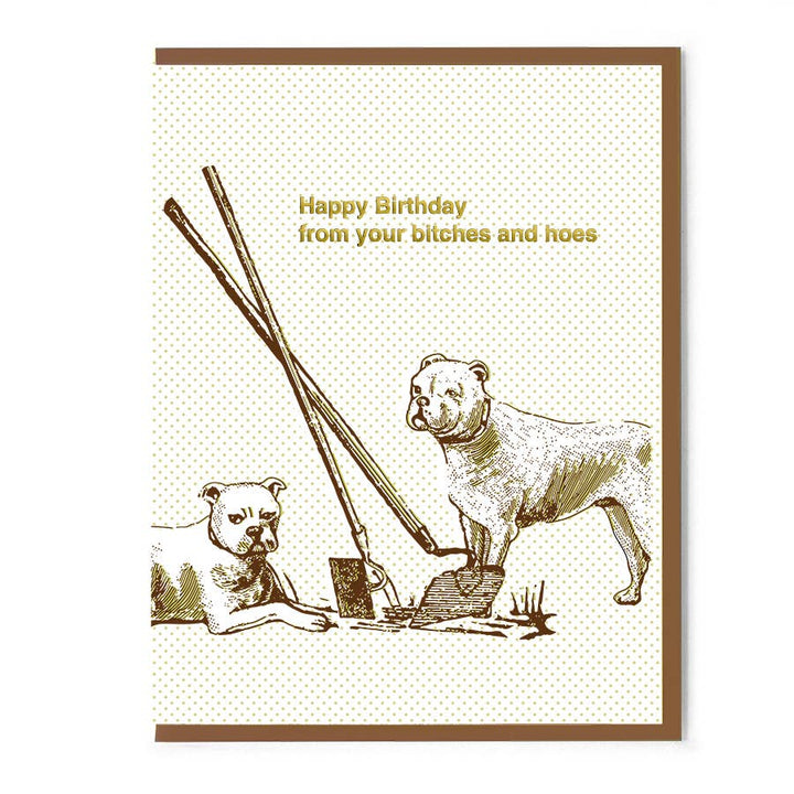 Happy Birthday From Your Bitches & Hoes Card